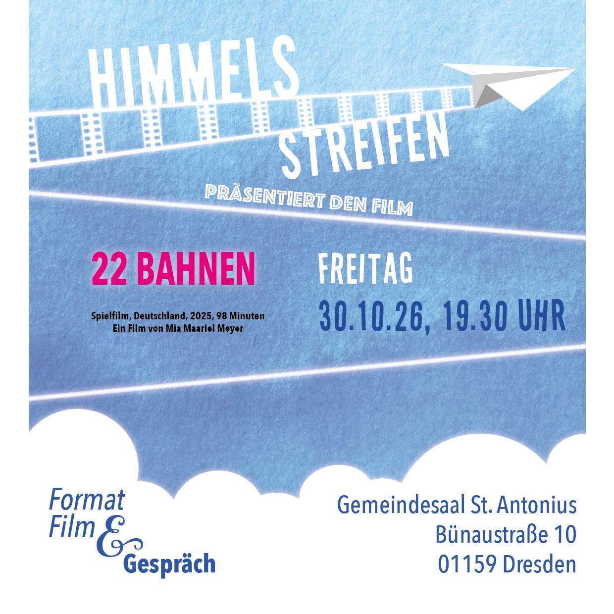 m_himmelstreifen_bahnen_media_2026 | Kath. Pfarrei Selige M&auml;rtyrer vom M&uuml;nchner Platz - Aktuelles St. Antonius - Himmelssteifen - Film & Gespr&auml;ch im Gemeindesaal